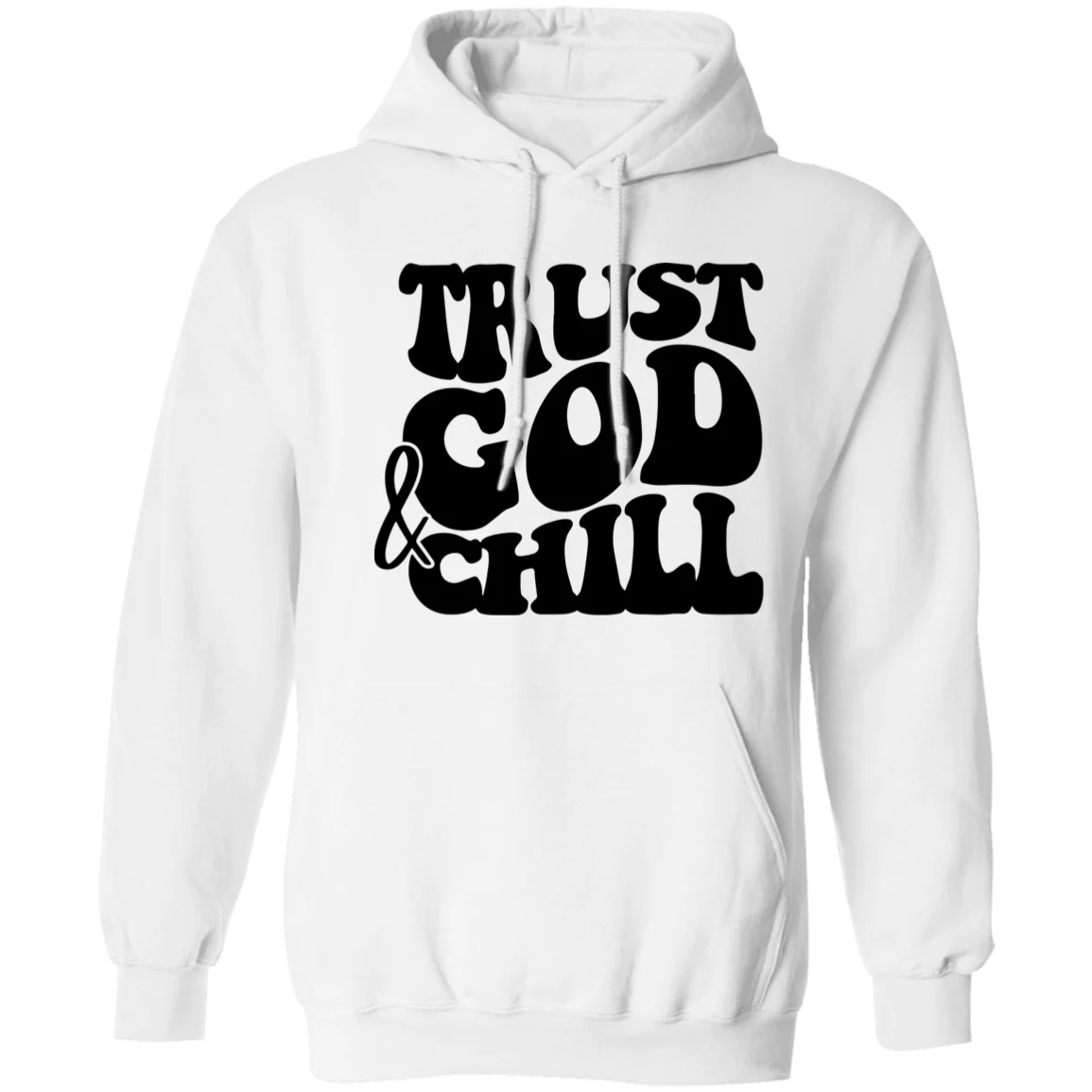 Trust God Hoodie (black letters)