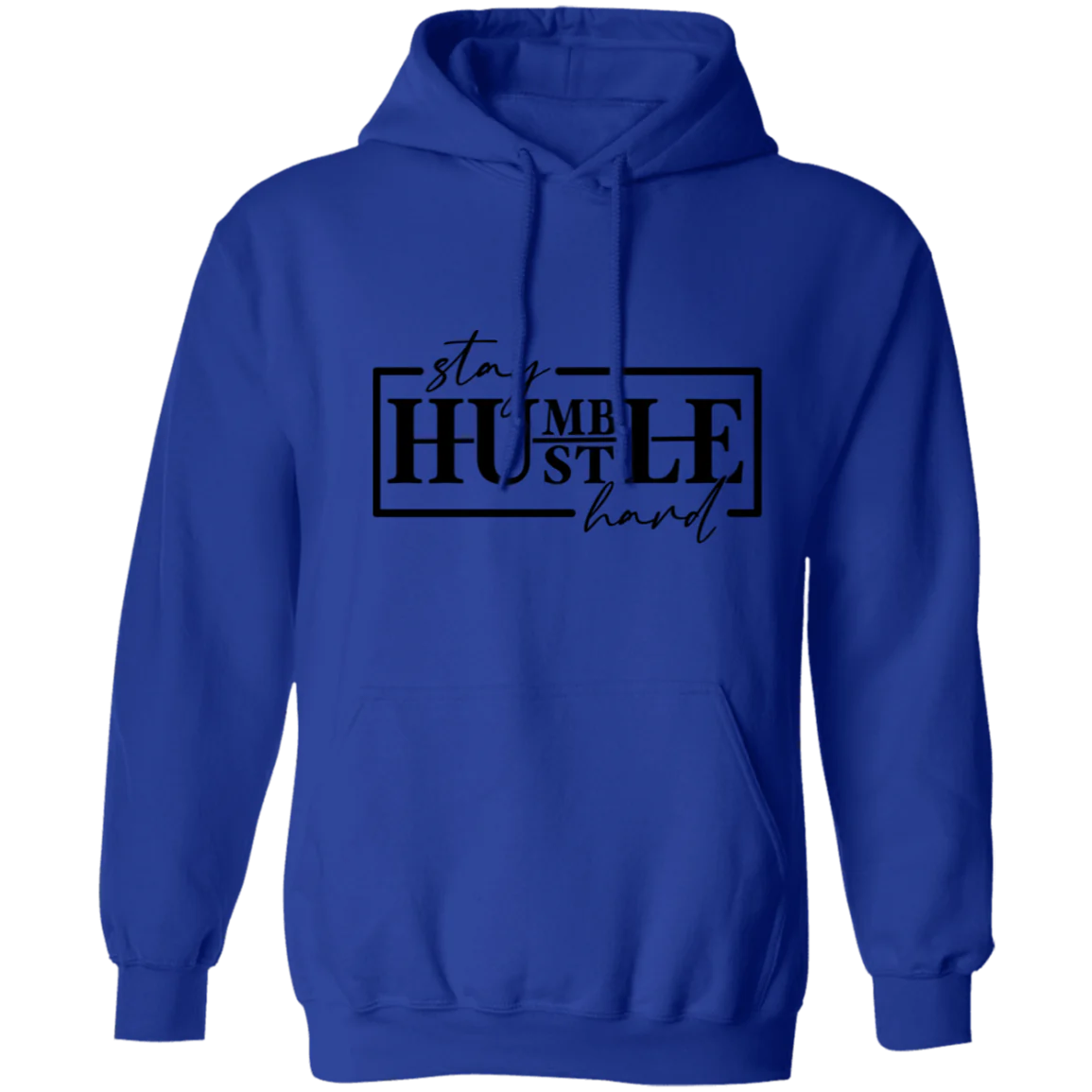 Stay Humble Hoodie