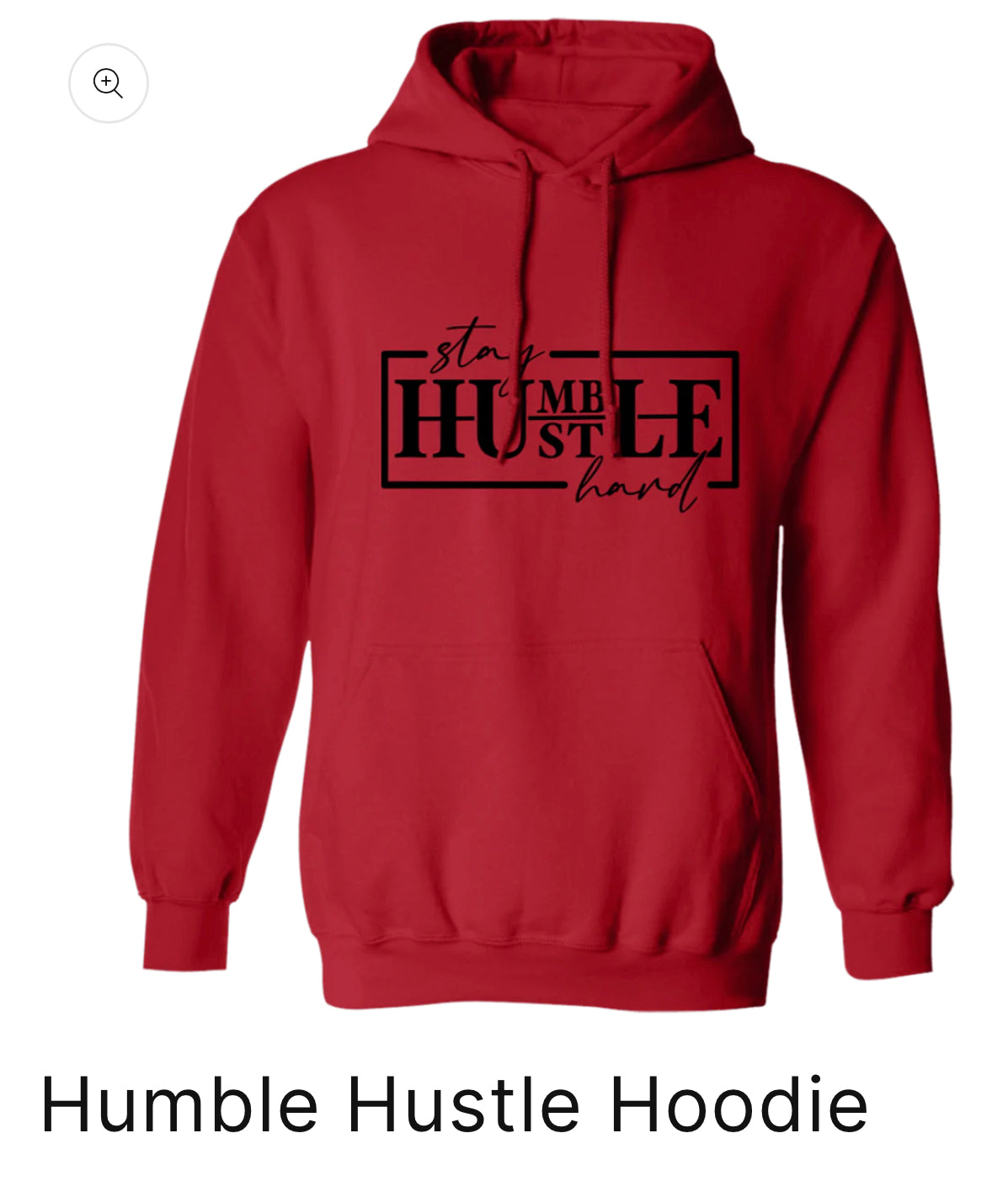 Stay Humble Hoodie