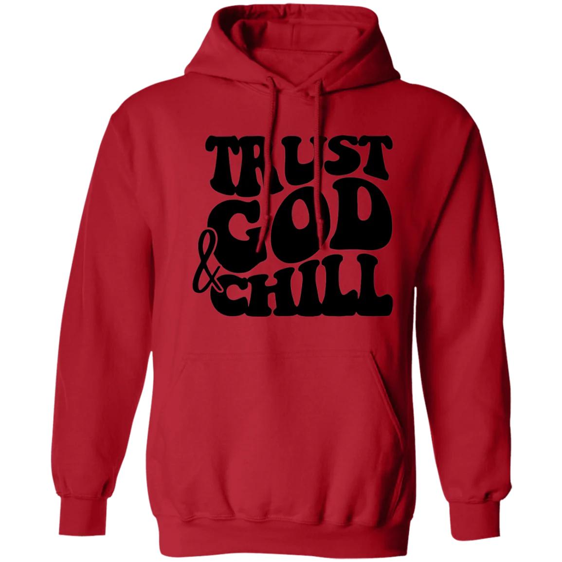 Trust God Hoodie (black letters)